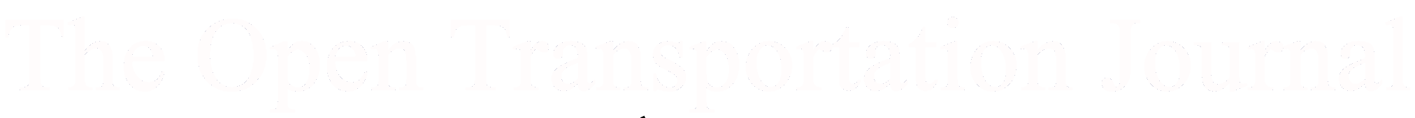 Open Transportation Journal